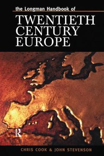 Бумажная книга «Longman Handbook of Twentieth Century Europe», авторов Крис Кук, Дж. Стивенсон - фото №1