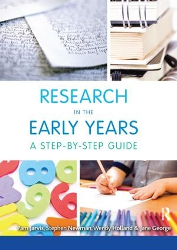 Паперова книга «Research in the Early Years: A step-by-step guide», авторів Джейн Джордж, Пем Джарвіс, Стівен Ньюмен, Венді Холланд - фото №1