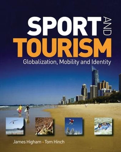 Паперова книга «Sport and Tourism», авторів Джеймс Хайям, Том Хінч - фото №1