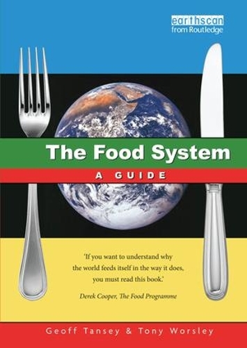 Бумажная книга «The Food System», авторов Энтони Уорсли, Джефф Танси - фото №1