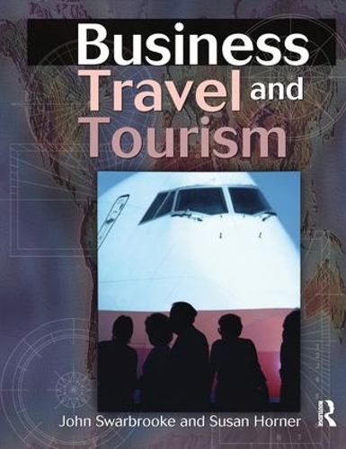 Бумажная книга «Business Travel and Tourism», авторов Джон Сварбрук, Сьюзан Хорнер - фото №1