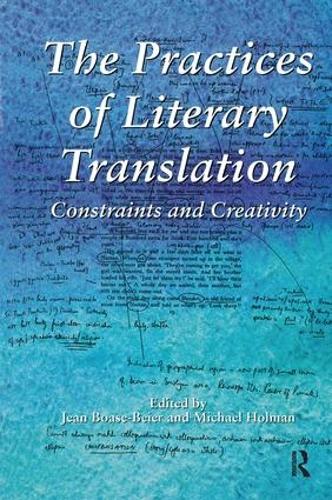 Паперова книга «The Practices of Literary Translation: Constraints and Creativity» - фото №1
