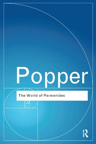 Бумажная книга «The World of Parmenides: Essays on the Presocratic Enlightenment», автор Карл Поппер - фото №1