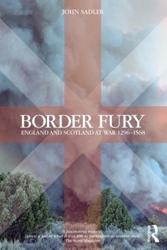 Бумажная книга «Border Fury: England and Scotland at War 1296-1568», автор Джон Сэдлер - фото №1