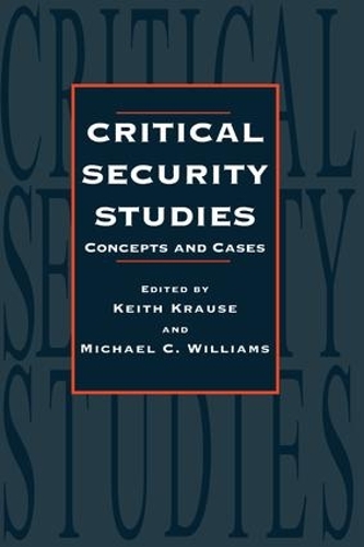 Паперова книга «Critical Security Studies: Concepts And Strategies», авторів Кіт Краузе, Майкл К. Вільямс - фото №1