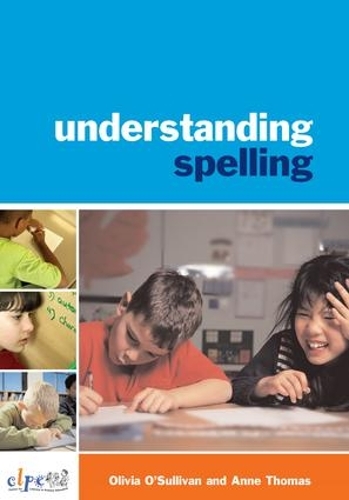 Бумажная книга «Understanding Spelling», авторов Энн Томас, Оливия О'Салливан - фото №1