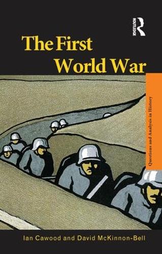 Бумажная книга «The First World War», авторов Дэвид Маккиннон-Белл, Ян Дж. Кавуд - фото №1