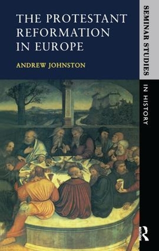 Паперова книга «The Protestant Reformation in Europe», автор Ендрю Джонстон - фото №1