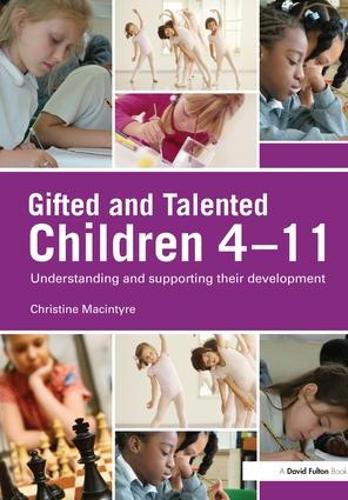 [object Object] «Gifted and Talented Children 4-11: Understanding and Supporting their Development», автор Крістін Макінтайр - фото №1