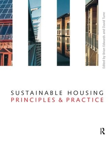 Бумажная книга «Sustainable Housing: Principles and Practice» - фото №1