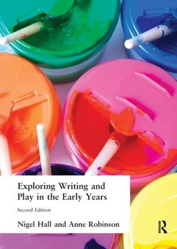[object Object] «Exploring Writing and Play in the Early Years», авторів Енн Робінсон, Найджел Холл - фото №1