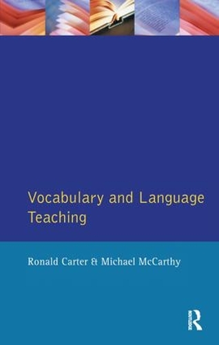 Паперова книга «Vocabulary and Language Teaching», авторів Майкл Маккарті, Рональд Картер - фото №1