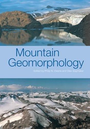 Паперова книга «MOUNTAIN GEOMORPHOLOGY», авторів Олав Слеймейкер, Філ Оуенс - фото №1