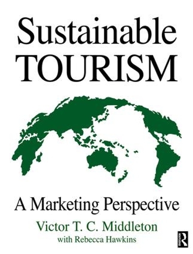 Паперова книга «Sustainable Tourism», авторів Ребекка Хокінс, Віктор Т.С. Міддлтон - фото №1
