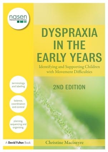 [object Object] «Dyspraxia in the Early Years: Identifying and Supporting Children with Movement Difficulties», автор Кристин Макинтайр - фото №1