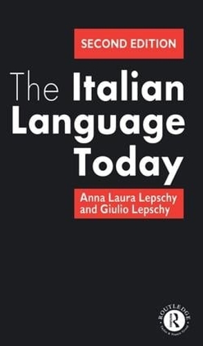 Бумажная книга «The Italian Language Today», авторов Анна Лаура Лепши, Гильо Лепши - фото №1