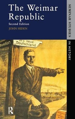 Паперова книга «The Weimar Republic», автор Джон Хайден - фото №1