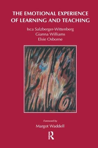 Паперова книга «The Emotional Experience of Learning and Teaching», авторів Елсі Осборн, Джанна Генрі, Іска Зальцбергер-Віттенберг - фото №1