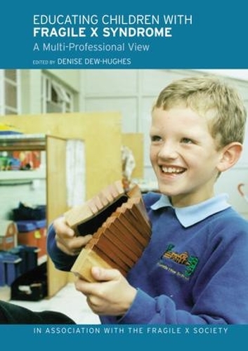 Паперова книга «Educating Children with Fragile X Syndrome: A Multi-Professional View» - фото №1
