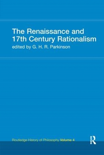 Паперова книга «The Renaissance and 17th Century Rationalism: Routledge History of Philosophy Volume 4» - фото №1