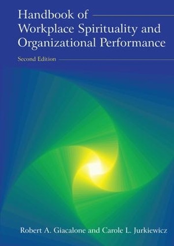 Бумажная книга «Handbook of Workplace Spirituality and Organizational Performance», авторов Кэрол Л. Юркевич, Роберт А Джакалоне - фото №1