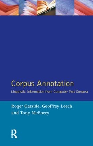 Паперова книга «Corpus Annotation: Linguistic Information from Computer Text Corpora», авторів Ентоні Марк Макенері, Р.Г. Гарсайд - фото №1