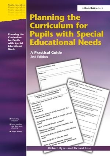 Паперова книга «Planning the Curriculum for Pupils with Special Educational Needs: A Practical Guide», авторів Річард Байєрс, Річард Роуз - фото №1