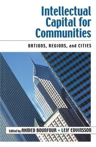 Бумажная книга «Intellectual Capital for Communities», авторов Ахмед Бунфур, Лейф Эдвинссон - фото №1