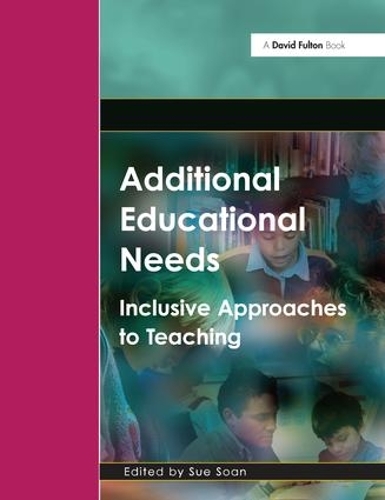 Паперова книга «Additional Educational Needs: Inclusive Approaches to Teaching» - фото №1