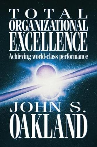 Паперова книга «Total Organizational Excellence», автор Джон С. Окленд - фото №1
