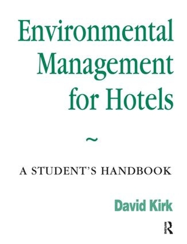 Паперова книга «Environmental Management for Hotels», автор Девід Кірк - фото №1