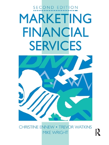 Бумажная книга «Marketing Financial Services», авторов Майк Райт, Тревор Уоткинс - фото №1