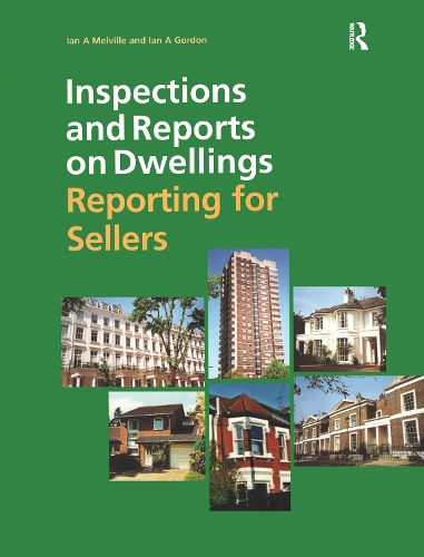 Бумажная книга «Inspections and Reports on Dwellings: Reporting for Sellers», авторов Ян Гордон, Иэн Мелвилл - фото №1