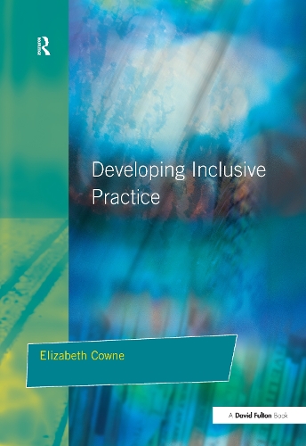 Бумажная книга «Developing Inclusive Practice: The SENCO's Role in Managing Change», автор Элизабет Коун - фото №1
