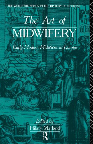 Бумажная книга «The Art of Midwifery: Early Modern Midwives in Europe» - фото №1