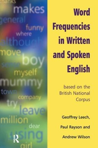 Паперова книга «Word Frequencies in Written and Spoken English: based on the British National Corpus», авторів Ендрю Вілсон, Пол Рейсон - фото №1
