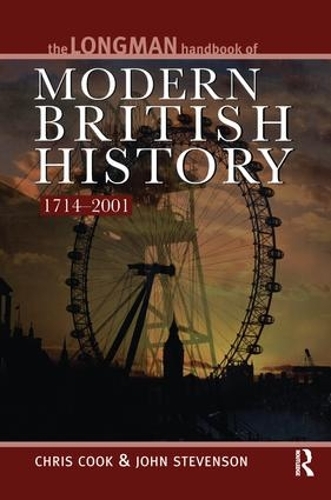 Бумажная книга «Longman Handbook to Modern British History 1714 - 2001», авторов Крис Кук, Джон Стивенсон - фото №1
