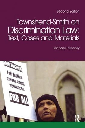 Бумажная книга «Townshend-Smith on Discrimination Law: Text, Cases and Materials» - фото №1