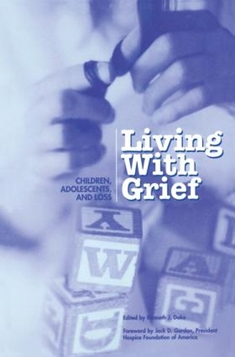 Паперова книга «Living With Grief: Children, Adolescents and Loss» - фото №1