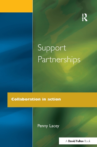 Бумажная книга «Support Partnerships: Collaboration in Action», автор Пенни Лейси - фото №1