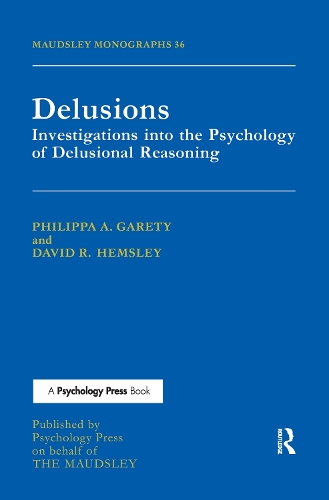 Бумажная книга «Delusions: Investigations Into The Psychology Of Delusional Reasoning», авторов Дэвид Р. Хемсли, Филиппа А. Гарети - фото №1