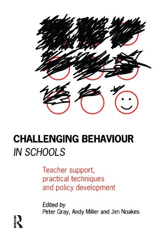 Бумажная книга «Challenging Behaviour in Schools: Teacher support, practical techniques and policy development» - фото №1