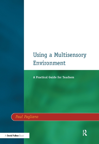 Бумажная книга «Using a Multisensory Environment: A Practical Guide for Teachers», автор Пол Пальяно - фото №1