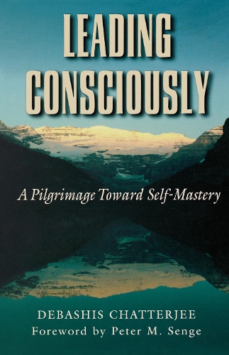 Бумажная книга «Leading Consciously», автор Дебашис Чаттерджи - фото №1
