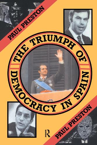 Паперова книга «The Triumph of Democracy in Spain», автор Пол Престон - фото №1