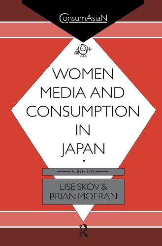 Бумажная книга «Women, Media and Consumption in Japan», авторов Брайан Муран, Лиза Сков - фото №1