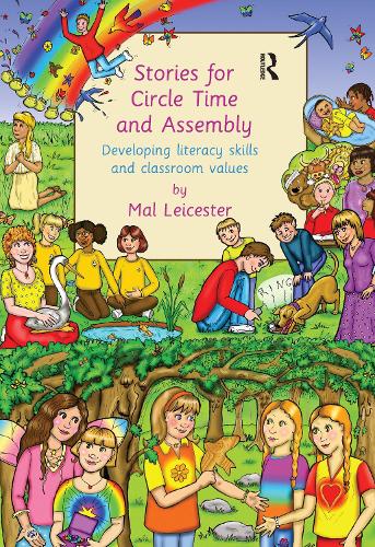 Бумажная книга «Stories For Circle Time and Assembly: Developing Literacy Skills and Classroom Values», автор Мал Лестер - фото №1