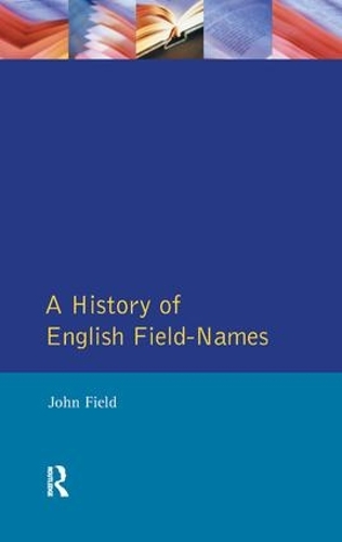 Бумажная книга «A History of English Field Names», автор Джон Филд - фото №1