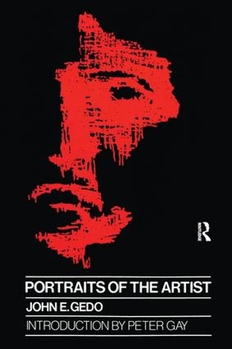 Паперова книга «Portraits of the Artist: Psychoanalysis of Creativity and its Vicissitudes», автор Джон Е. Гедо - фото №1
