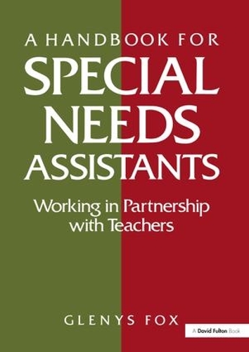 Бумажная книга «A Handbook for Special Needs Assistants: Working in Partnership with Teachers», автор Гленис Фокс - фото №1